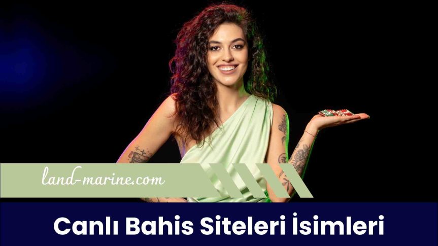 Canlı Bahis Siteleri isimleri ile Şimdi Türkiye’den Oyun Zamanı!
